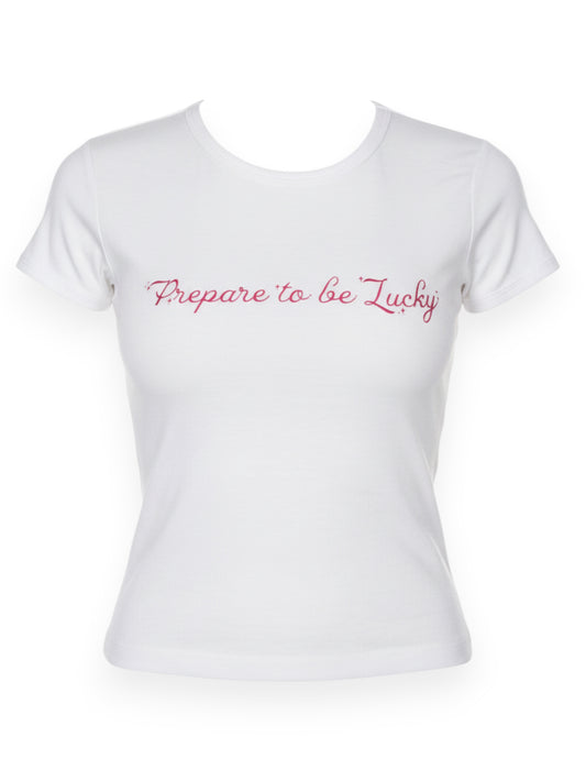 Prepare to be Lucky Baby Tee